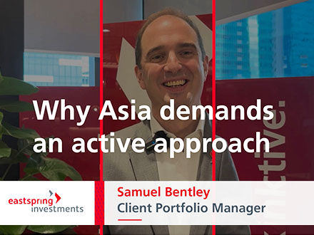Why Asia demands an active approach